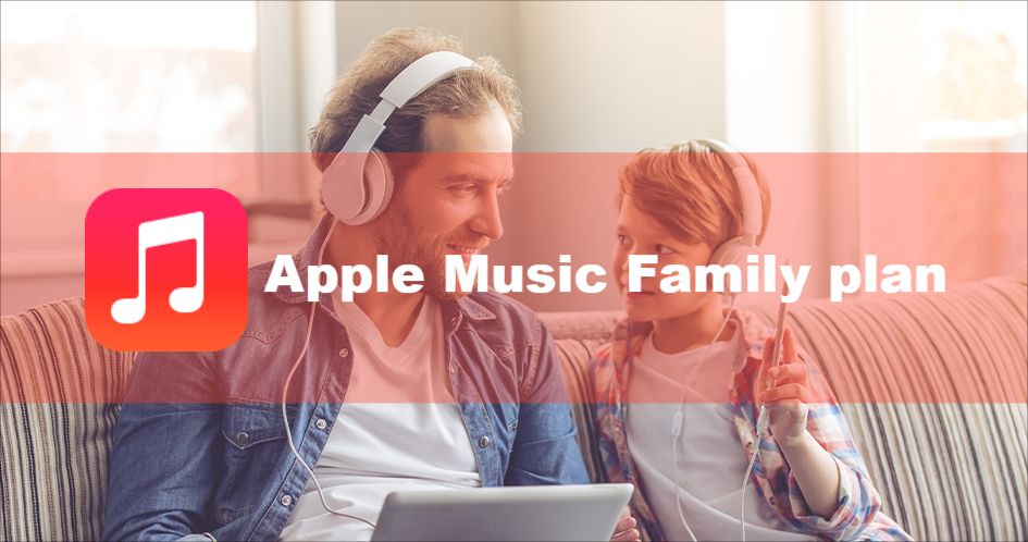 订阅 Apple Music 家庭计划