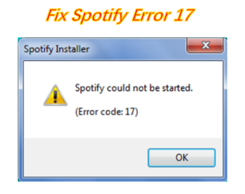 Fix Spotify Error 17